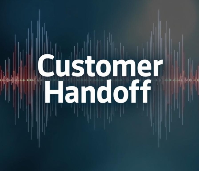 Customer Handoff text with audio waveform background